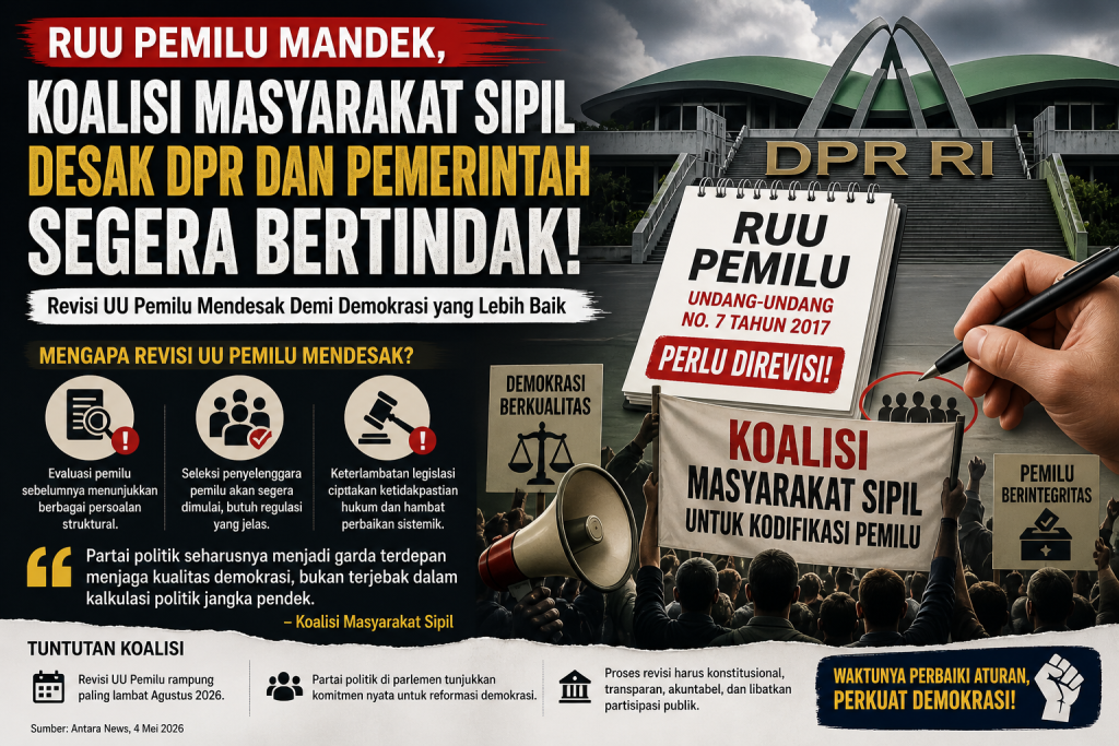 RUU Pemilu Mandek, Koalisi Masyarakat Sipil Desak DPR-Pemerintah Segera Bertindak