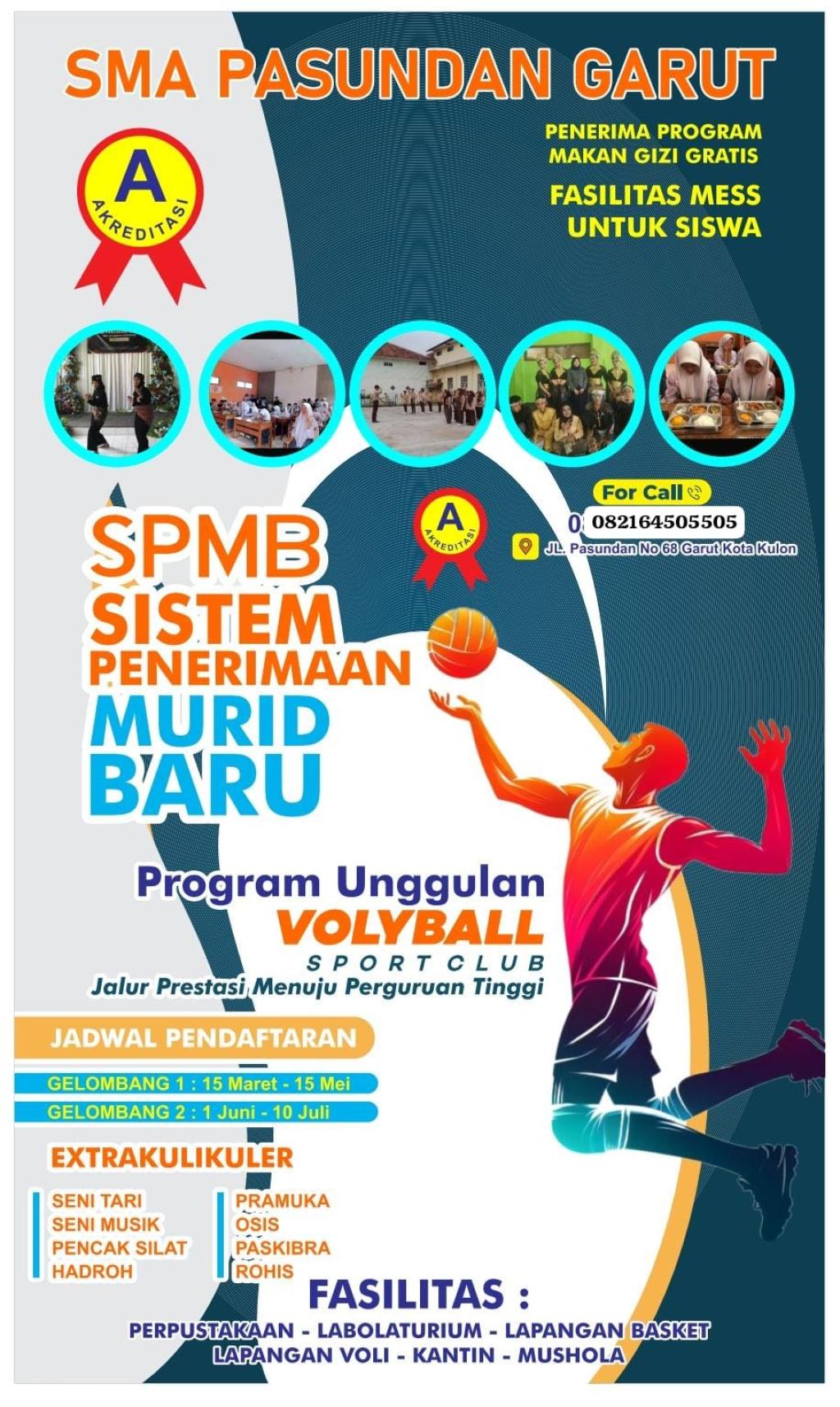 SMA Pasundan Garut Hadirkan Sekolah Gratis dan Pembinaan Voli